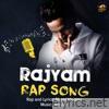 Rajyam Rap Song - Single