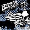 Strength Approach - All the Plans We Made Are Going to Fail