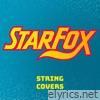 Star Fox (String Covers) - EP