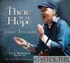 Stuart Townend - There Is a Hope