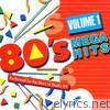 80s Mega Hits Volume 1