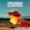 Subways - All or Nothing (Deluxe Edition)