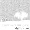The Weepin' Willows