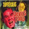 Supersuckers - Devil's Food