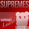 Supremes - Supremes Ladies (Re-Recorded Versions)