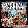 Paprika (Original Soundtrack Album)