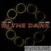 In the Dark - Single