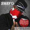 Sway - These Are My Promos