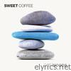 Sweet Coffee - Our Moods