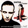 Swing Out Sister - Get In Touch with Yourself
