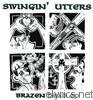 Swingin' Utters - Brazen Head - EP