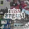 Miss August