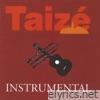 Taizé : Instrumental, Vol. 1
