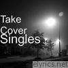 Take Cover - Singles - Single
