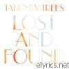 Taken By Trees - Lost & Found - EP