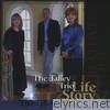 Talley Trio - Life Story