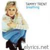 Tammy Trent - Breathing - EP