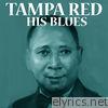 Tampa Red - His Blues