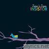 Insistor - EP