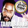 Reggae Masterpiece: Tarrus Riley 10