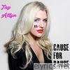 Tay Allyn - Cause for Pause - Single
