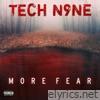 Tech N9ne - More Fear
