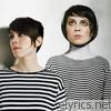 Tegan & Sara - Sainthood (Bonus Track Version)