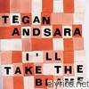 Tegan & Sara - I'll Take the Blame - EP