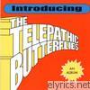 Telepathic Butterflies - The Telepathic Butterflies