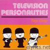 Television Personalities - Top Gear