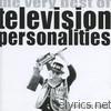 Television Personalities - Part Time Punks