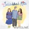 Salahkah Kita (feat. Rafael Tan) [All Version] - EP