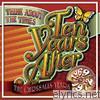 Ten Years After - Think About the Times: The Chrysalis Years (1969-1972) [Remastered]