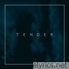 Tender - EP III