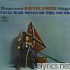Tennessee Ernie Ford - Sings Civil War Songs of the South