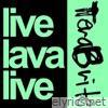 Livelavalive - EP