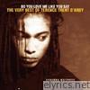 Terence Trent D'arby - Do You Love Me Like You Say: The Very Best Of Terence Trent D'Arby