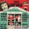 Teresa Brewer - I Saw Mommy Kissing Santa Claus (Expanded Edition) - EP