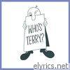 Who's Terry? - EP