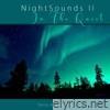 NightSounds II: In The Quiet