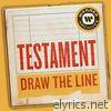 Testament - Draw the Line - Single