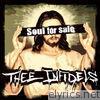 Thee Infidels - Soul for Sale