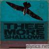 Thee More Shallows - Book of Bad Breaks
