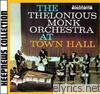 The Thelonious Monk Orchestra At Town Hall (Keepnews Collection) [Bonus Track Version]