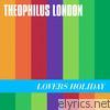 Theophilus London - Lovers Holiday - EP