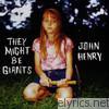 They Might Be Giants - John Henry