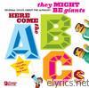 They Might Be Giants - Here Come the ABCs