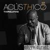 AcúsTHico 2 - EP