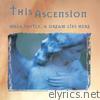 This Ascension - Walk Softy, a Dream Lies Here