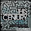 This Century - To Love and Back - EP